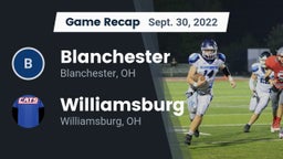 Recap: Blanchester  vs. Williamsburg  2022