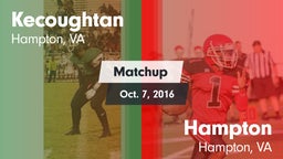 Matchup: Kecoughtan vs. Hampton  2016