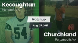 Matchup: Kecoughtan vs. Churchland  2017
