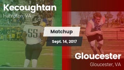 Matchup: Kecoughtan vs. Gloucester  2017
