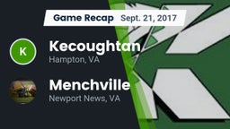 Recap: Kecoughtan  vs. Menchville  2017