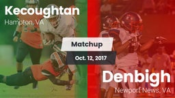 Matchup: Kecoughtan vs. Denbigh  2017