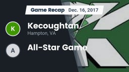 Recap: Kecoughtan  vs. All-Star Game 2017