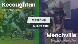 Matchup: Kecoughtan vs. Menchville  2018