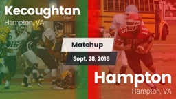 Matchup: Kecoughtan vs. Hampton  2018