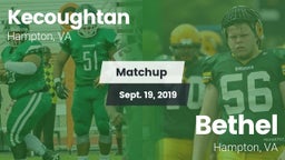 Matchup: Kecoughtan vs. Bethel  2019