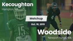 Matchup: Kecoughtan vs. Woodside  2019