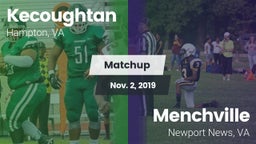 Matchup: Kecoughtan vs. Menchville  2019