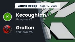 Recap: Kecoughtan  vs. Grafton  2023