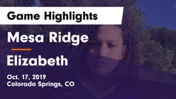 Mesa Ridge  vs Elizabeth  Game Highlights - Oct. 17, 2019