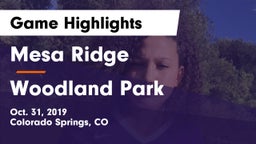 Mesa Ridge  vs Woodland Park Game Highlights - Oct. 31, 2019