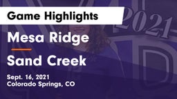 Mesa Ridge  vs Sand Creek  Game Highlights - Sept. 16, 2021