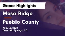 Mesa Ridge  vs Pueblo County  Game Highlights - Aug. 30, 2022