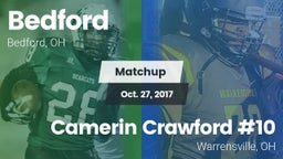 Matchup: Bedford vs. Camerin Crawford #10 2017