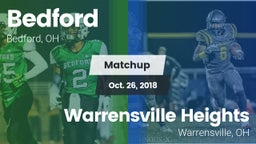 Matchup: Bedford vs. Warrensville Heights  2018
