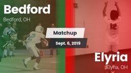 Matchup: Bedford vs. Elyria  2019