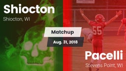 Matchup: Shiocton vs. Pacelli  2018