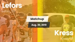 Matchup: Lefors vs. Kress  2019