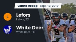 Recap: Lefors  vs. White Deer  2019