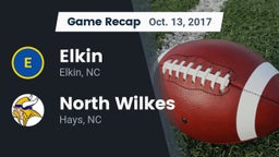 Recap: Elkin  vs. North Wilkes  2017