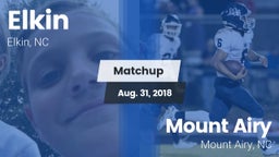 Matchup: Elkin vs. Mount Airy  2018