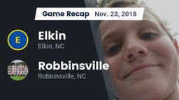 Recap: Elkin  vs. Robbinsville  2018