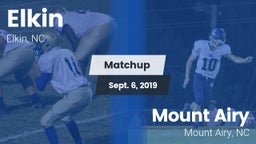 Matchup: Elkin vs. Mount Airy  2019