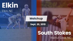 Matchup: Elkin vs. South Stokes  2019