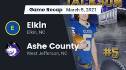 Recap: Elkin  vs. Ashe County  2021