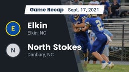 Recap: Elkin  vs. North Stokes  2021