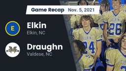 Recap: Elkin  vs. Draughn  2021