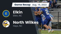 Recap: Elkin  vs. North Wilkes  2022