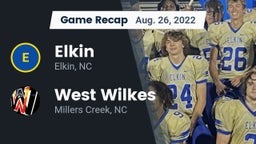 Recap: Elkin  vs. West Wilkes  2022
