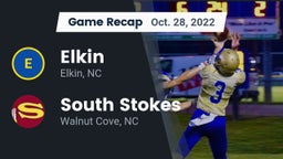 Recap: Elkin  vs. South Stokes  2022