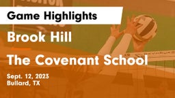 Brook Hill   vs The Covenant School Game Highlights - Sept. 12, 2023
