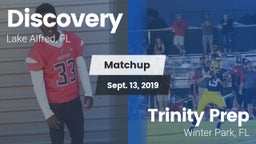 Matchup: Discovery High Schoo vs. Trinity Prep  2019