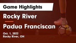 Rocky River   vs Padua Franciscan  Game Highlights - Oct. 1, 2022