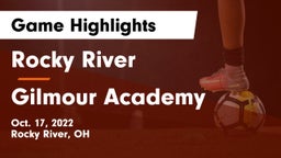 Rocky River   vs Gilmour Academy  Game Highlights - Oct. 17, 2022