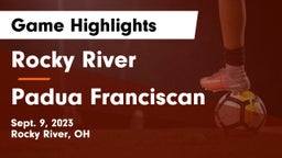 Rocky River   vs Padua Franciscan  Game Highlights - Sept. 9, 2023