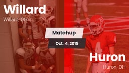 Matchup: Willard vs. Huron  2019
