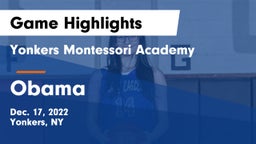 Yonkers Montessori Academy vs Obama Game Highlights - Dec. 17, 2022