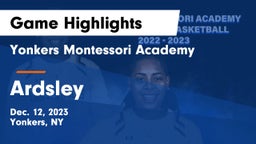 Yonkers Montessori Academy vs Ardsley  Game Highlights - Dec. 12, 2023