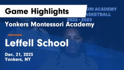 Yonkers Montessori Academy vs Leffell School Game Highlights - Dec. 21, 2023