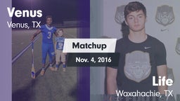 Matchup: Venus vs. Life  2016