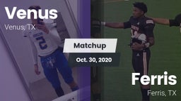 Matchup: Venus vs. Ferris  2020