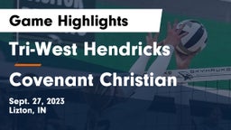 Tri-West Hendricks  vs Covenant Christian  Game Highlights - Sept. 27, 2023