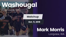 Matchup: Washougal vs. Mark Morris  2018