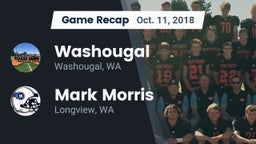 Recap: Washougal  vs. Mark Morris  2018