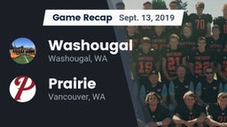 Recap: Washougal  vs. Prairie  2019