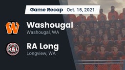 Recap: Washougal  vs. RA Long  2021